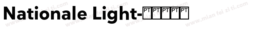 Nationale Light字体转换
